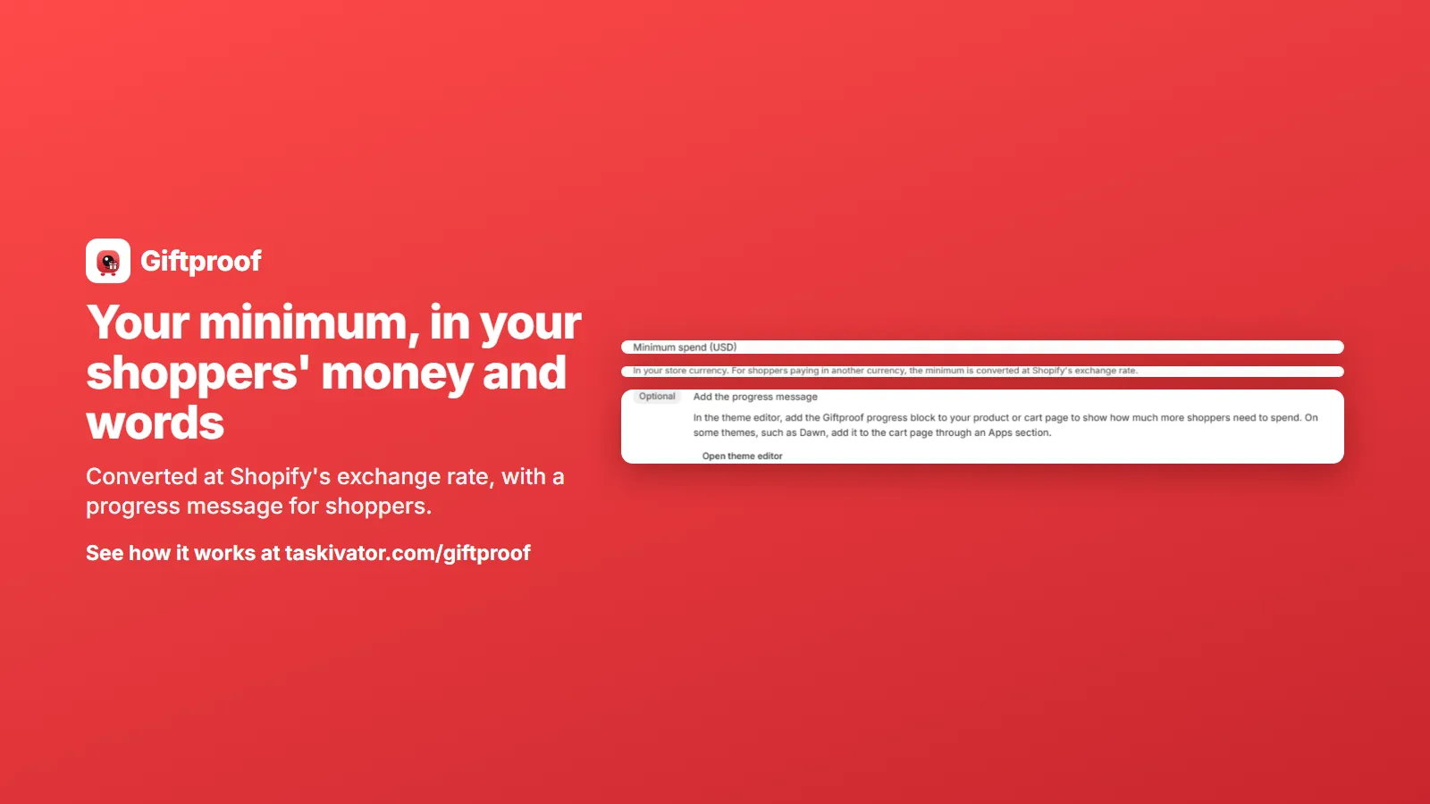 Giftproof's minimum spend field note about conversion at Shopify's exchange rate, above the setup step for the progress message.