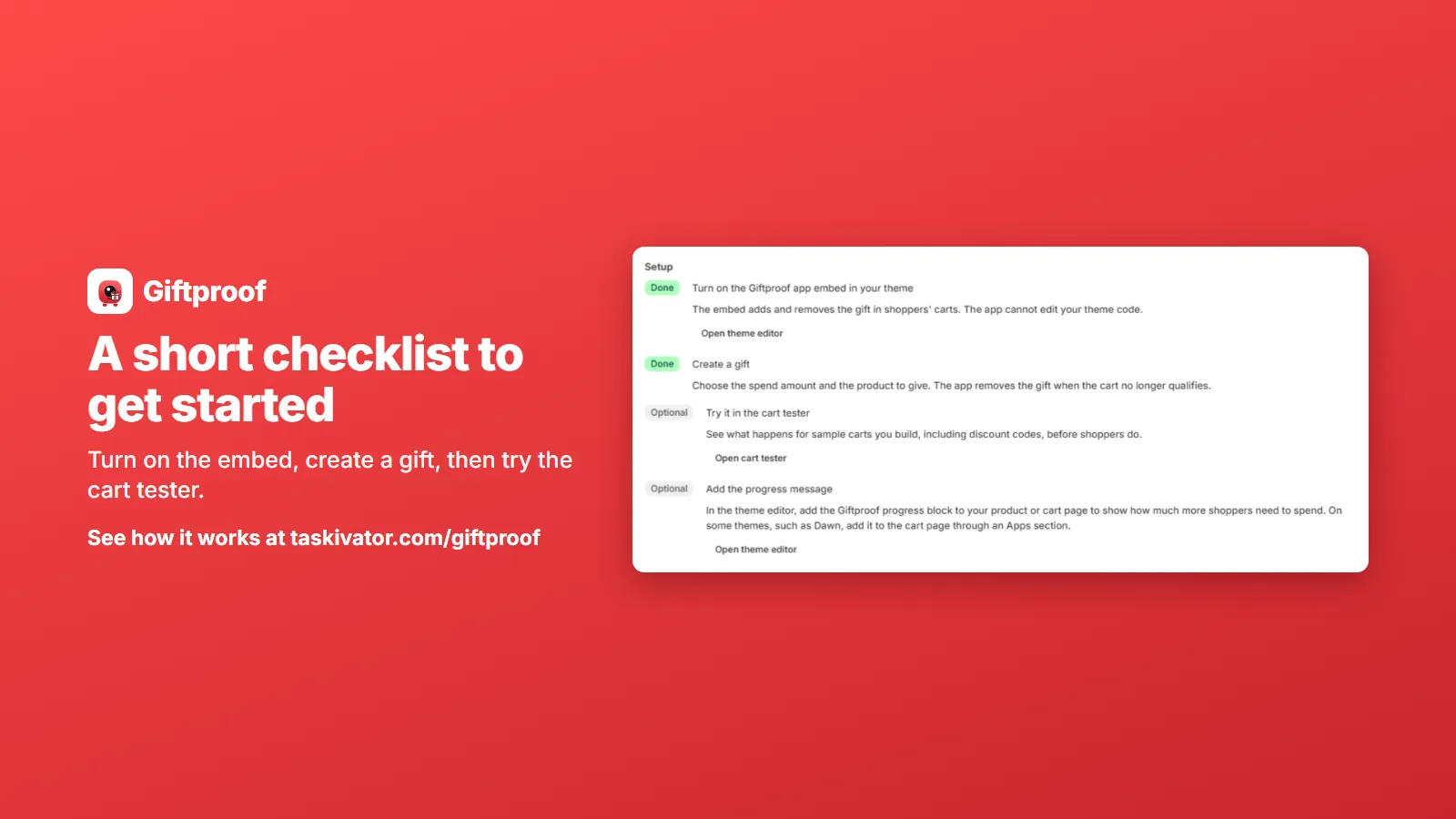 The Giftproof setup checklist: turn on the app embed, create a gift, try the cart tester and add the progress message.